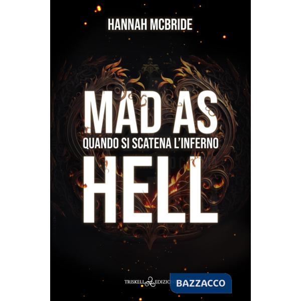 Mad as hell. Quando si scatena l'inferno
