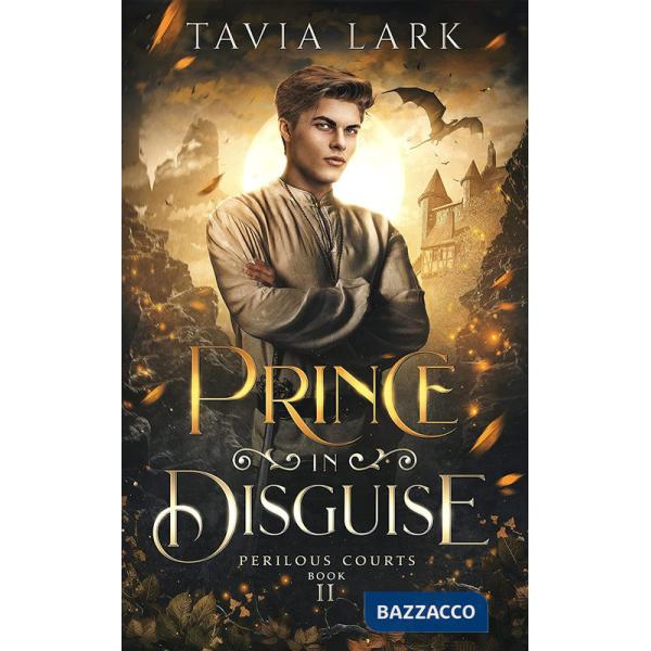 Prince in disguise. Ediz. italiana