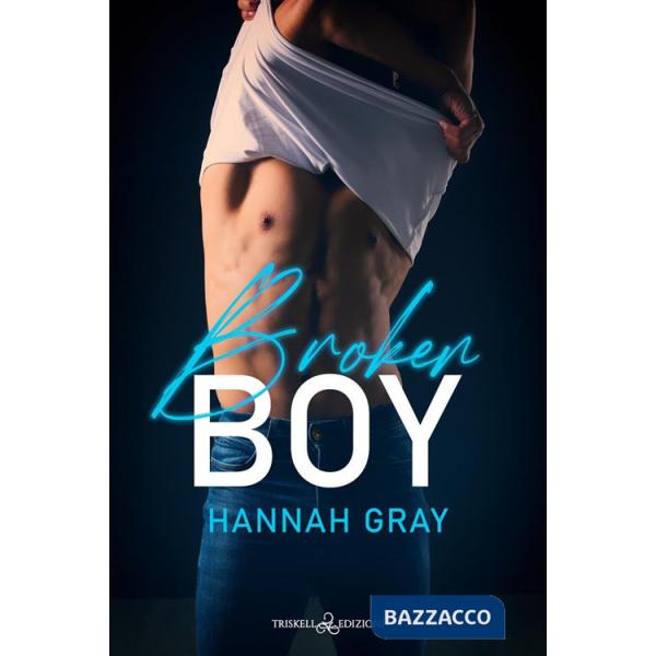 Broken boy. Ediz. italiana