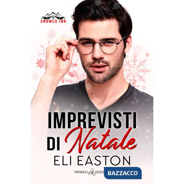 Imprevisti di Natale. Snowed inn