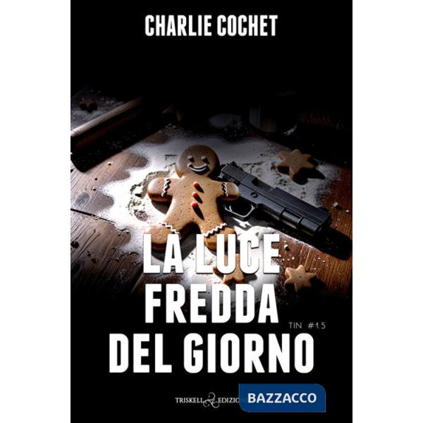 Fredda luce del giorno (La)