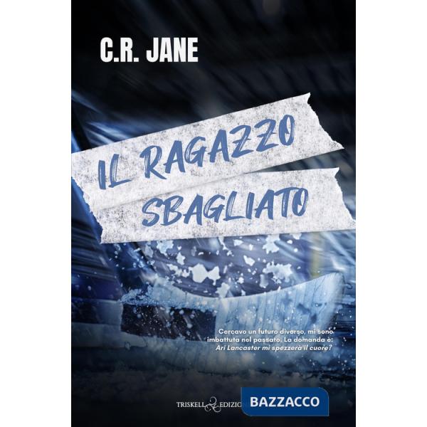 Ragazzo sbagliato. Pucking wrong (Il). Vol. 2