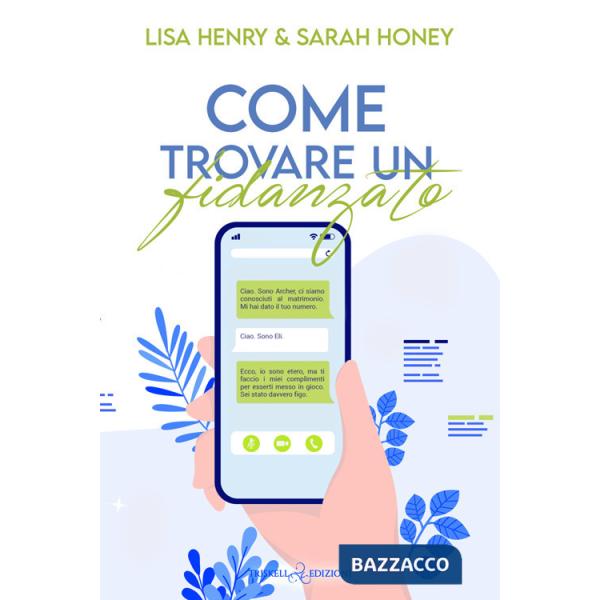 Come trovare un fidanzato