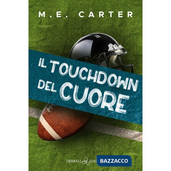 Touchdown del cuore (Il)