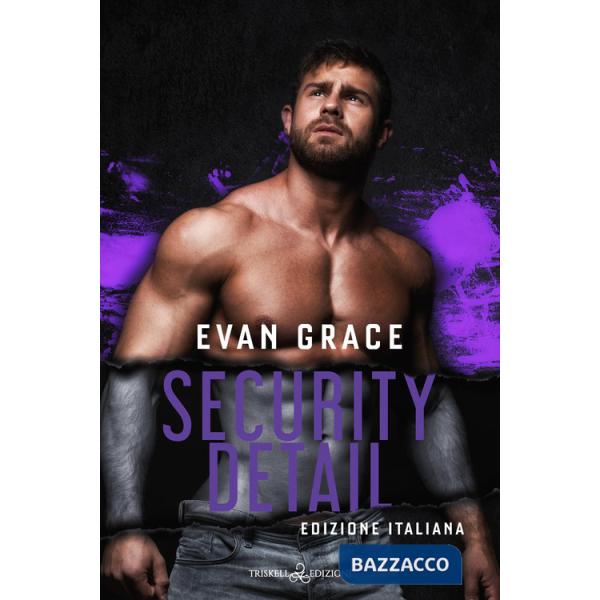 Security detail. Ediz. italiana