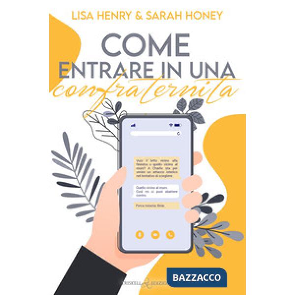 Come entrare in una confraternita