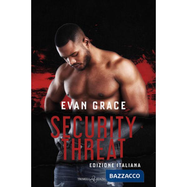 Security threat. Ediz. italiana