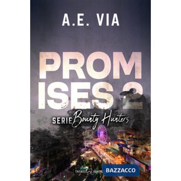 Promises. Ediz. italiana. Vol. 2
