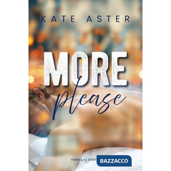 More, please. Ediz. italiana