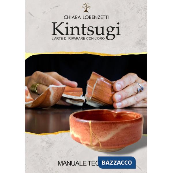 Kintsugi, l'arte di riparare con l'oro