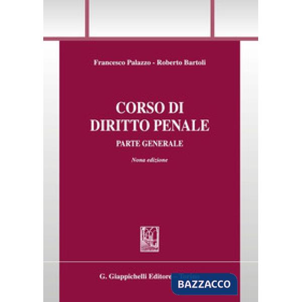 Corso di diritto penale. Parte generale