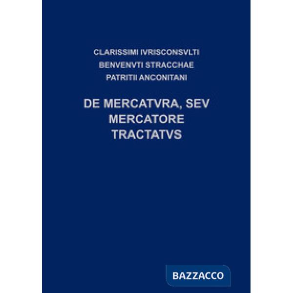 De mercatuvra, sev mercatore tractatus