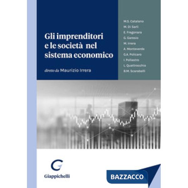 Gli imprenditori e le società nel sistema economico