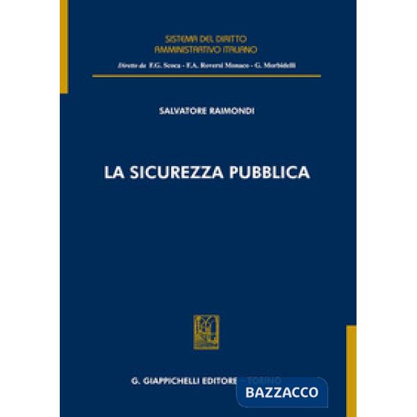 La sicurezza pubblica