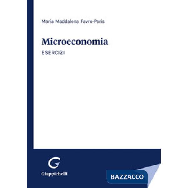 Microeconomia. Esercizi