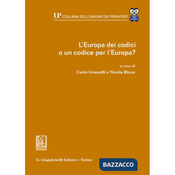 L'Europa dei codici o un codice per l'Europa?