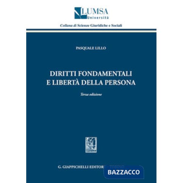 Diritti fondamentali e libertà della persona
