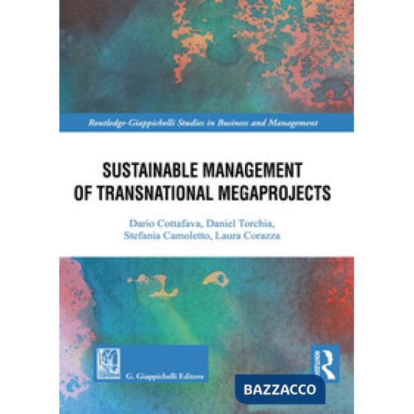 Sustainable management of transnational megaprojects