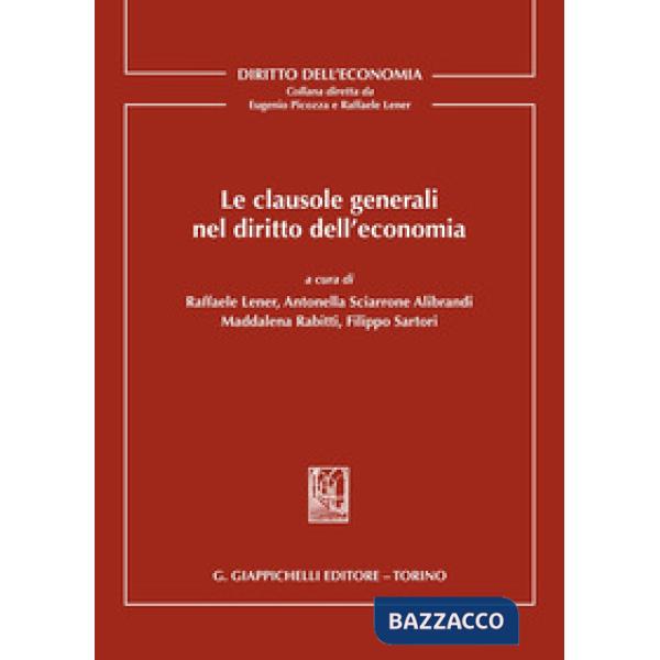 Le clausole generali nel diritto dell'economia
