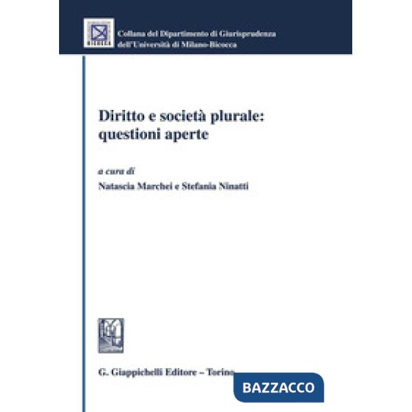 Diritto e società plurale: questioni aperte