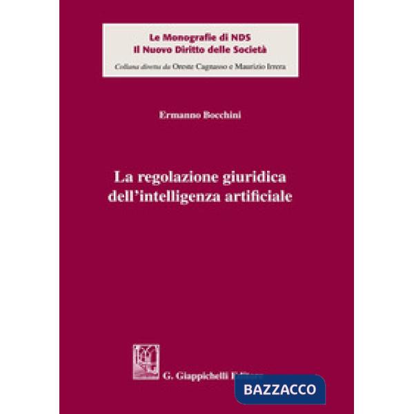 La regolazione giuridica dell'intelligenza artificiale