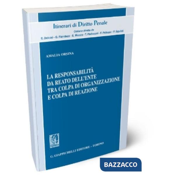 RESPONSABILITA' DA REATO DELL' ENTE