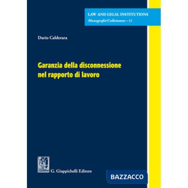 Garanzia della disconnessione nel rapporto di lavoro