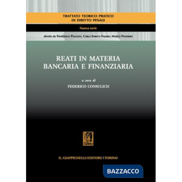 Reati in materia bancaria e finanziaria