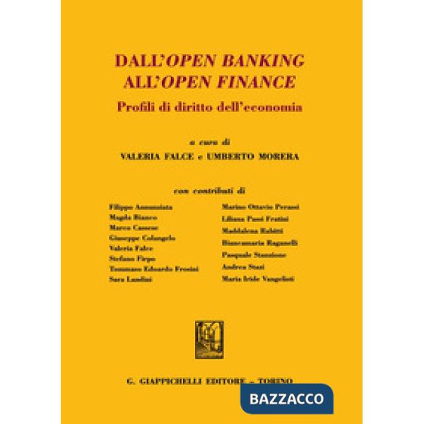 Dall'open banking all'open finance. Profili di diritto dell'economia