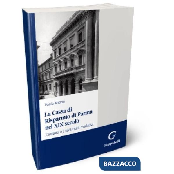 CASSA RISPARMIO PARMA XIX SECOLO