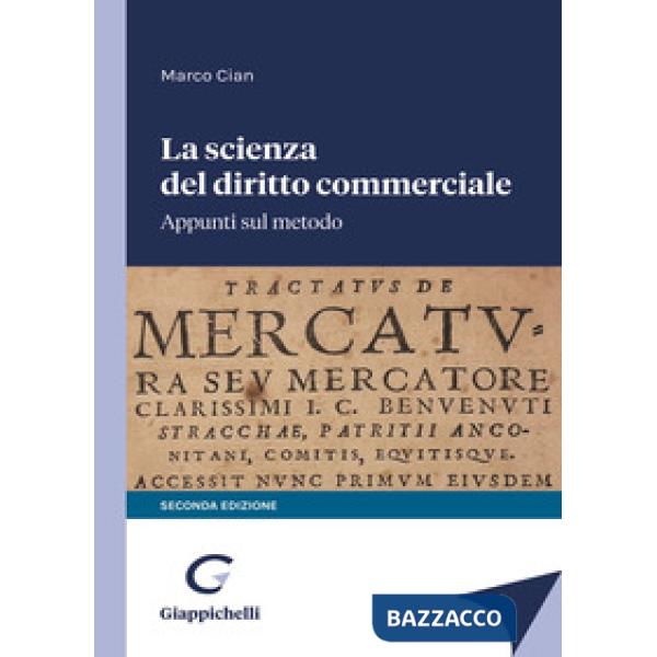 La scienza del diritto commerciale. Appunti sul metodo