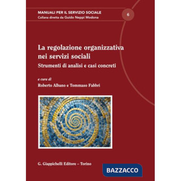 La regolazione organizzativa nei servizi sociali