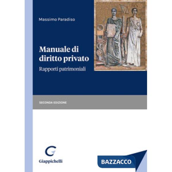 Manuale di diritto privato. Rapporti patrimoniali