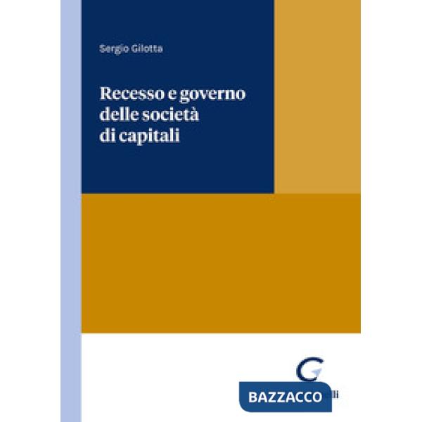 Recesso e governo delle società di capitali
