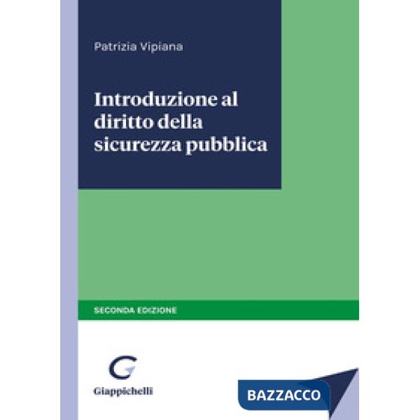 Introduzione al diritto della sicurezza pubblica