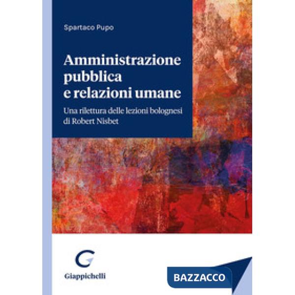 Amministrazione pubblica e relazioni umane