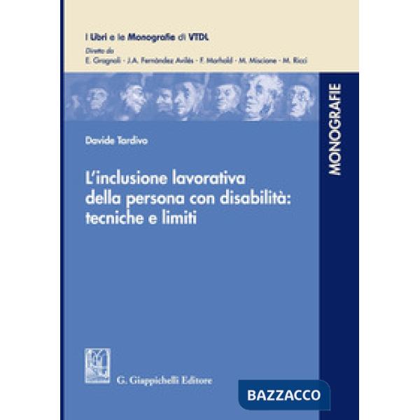 L'inclusione lavorativa della persona con disabilità: tecniche e limiti