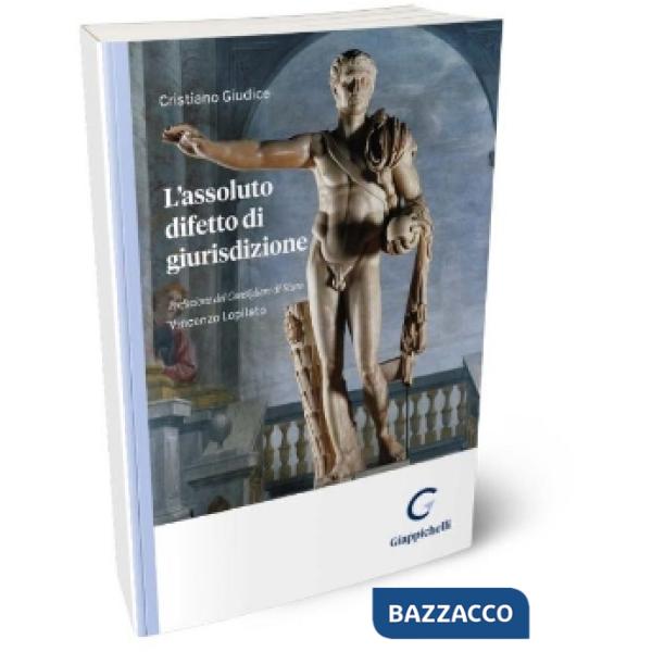 ASSOLUTO DIFETTO GIURISDIZIONE