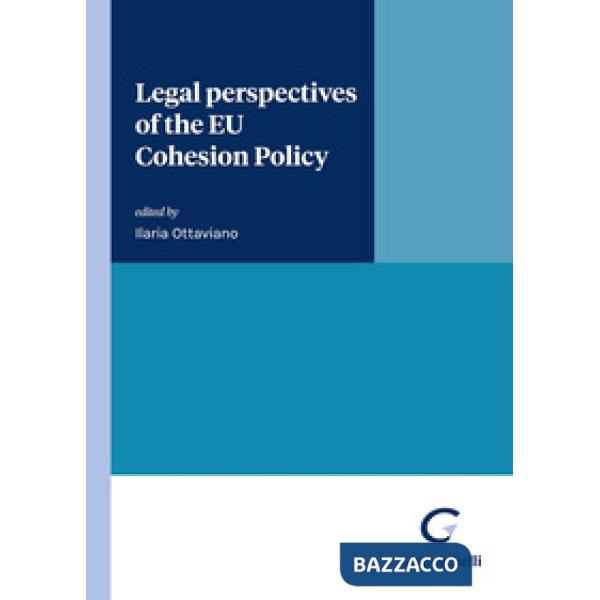 Legal perspectives of the EU Cohesion Policy