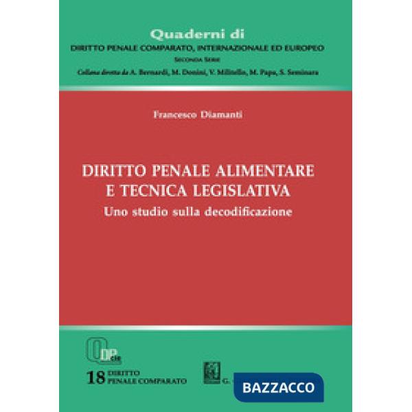 Diritto penale alimentare e tecnica legislativa