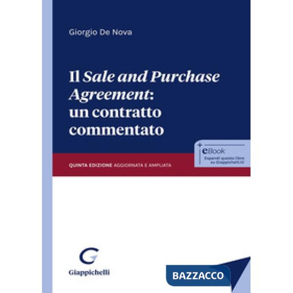 Il «sale and purchase agreement»: un contratto commentato