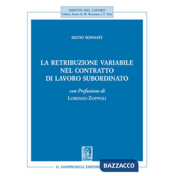 La retribuzione variabile nel contratto di lavoro subordinato