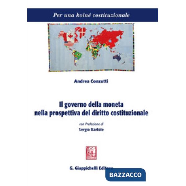 Il governo della moneta nella prospettiva del diritto costituzionale