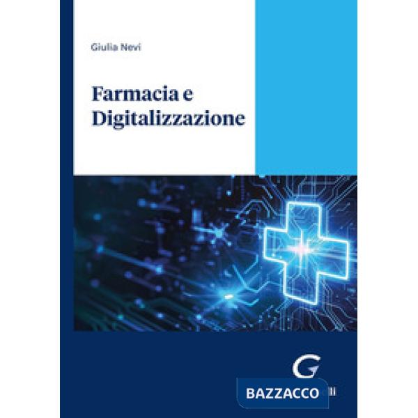 Farmacia e digitalizzazione. L'impatto della servitizzazione sul business e sul cliente