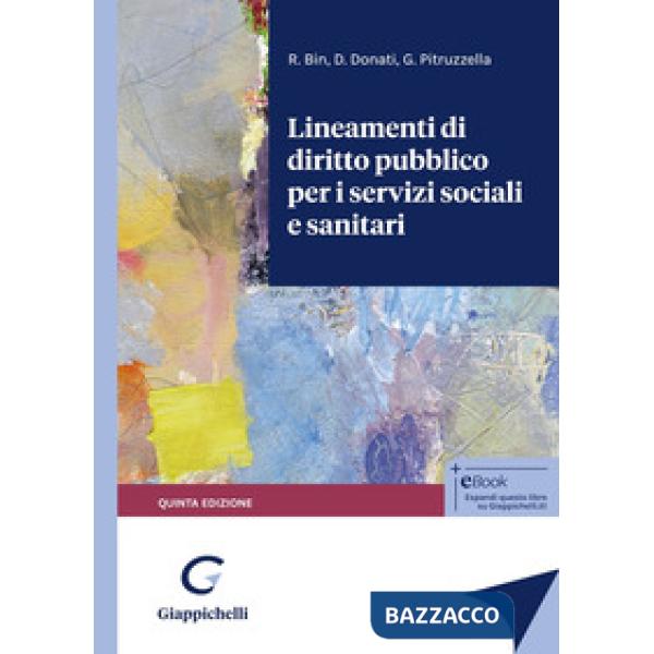 Lineamenti di diritto pubblico per i servizi sociali e sanitari