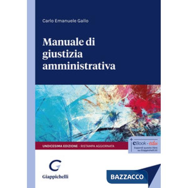 Manuale di giustizia amministrativa