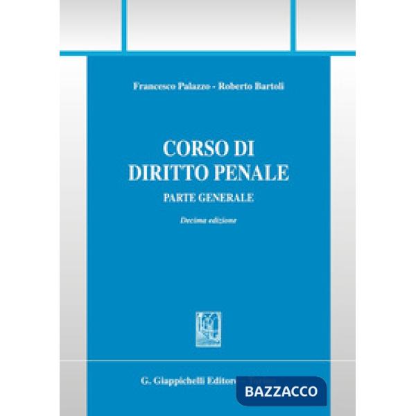 Corso di diritto penale. Parte generale