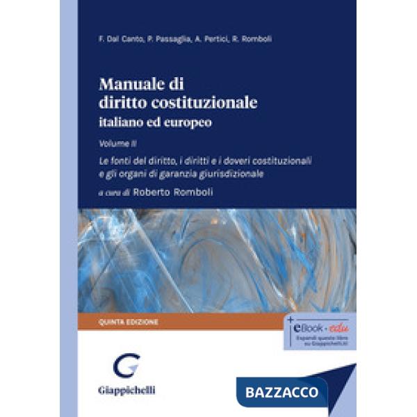 Manuale di diritto costituzionale italiano ed europeo