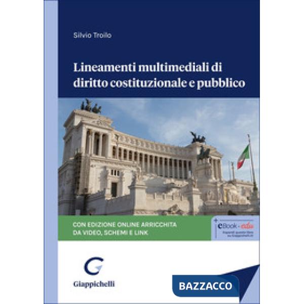 Lineamenti multimediali di diritto costituzionale e pubblico