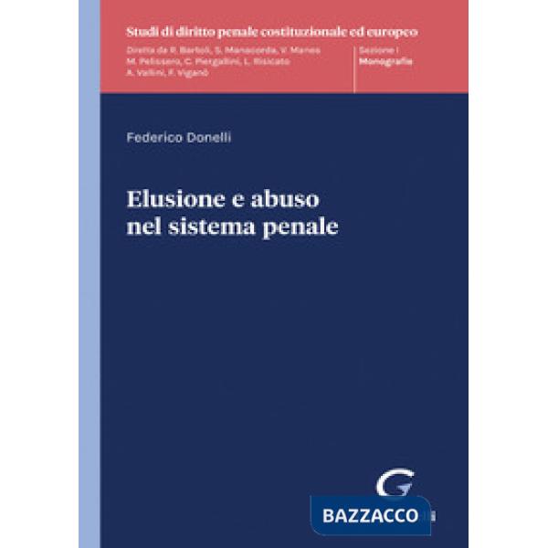 Elusione e abuso nel sistema penale